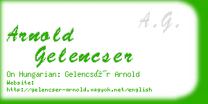 arnold gelencser business card